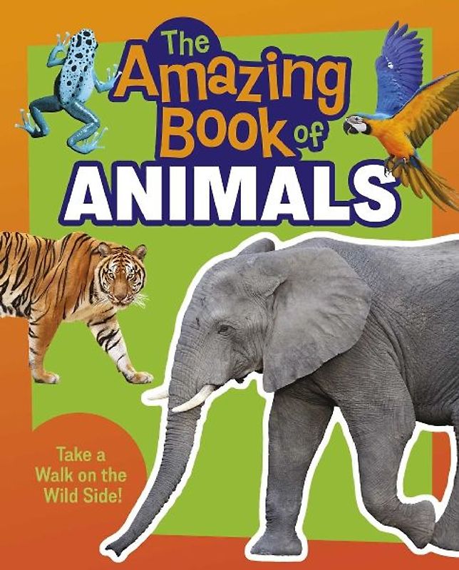 The Amazing Book of Animals