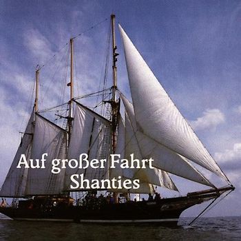 Hamburger Sailing Crew - Auf Grosser Fahrt