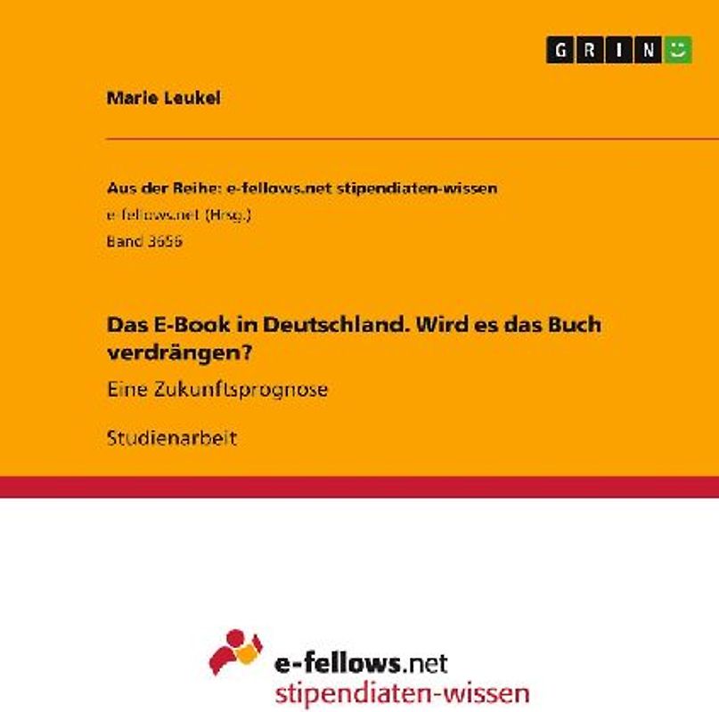 Das E-Book in Deutschland. Wird es das Buch verdrängen?