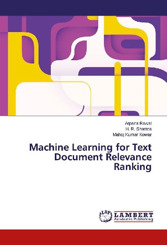 Machine Learning for Text Document Relevance Ranking