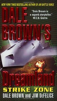 Dale Brown's Dreamland: Strike Zone (Dreamland (Harper Paperback))