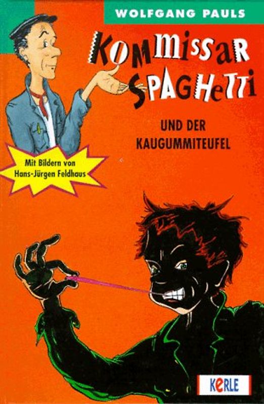 Kommissar Spaghetti und der Kaugummiteufel