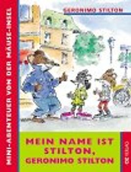 Mein Name ist Stilton, Geronimo Stilton!