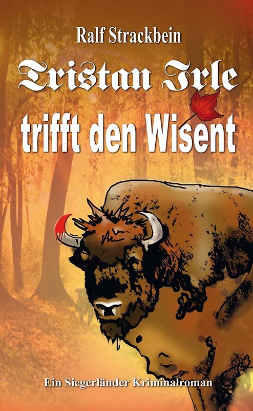 Tristan Irle tifft den Wisent