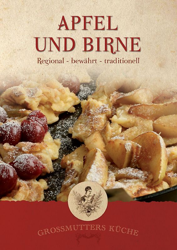 Großmutters Küche - Apfel und Birne