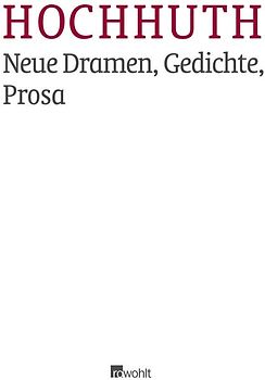 Neue Dramen, Gedichte, Prosa
