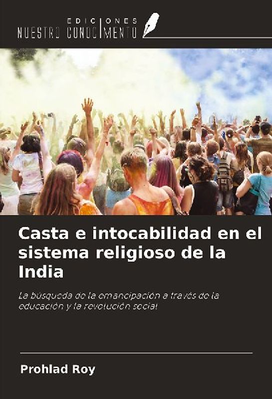 Casta e intocabilidad en el sistema religioso de la India