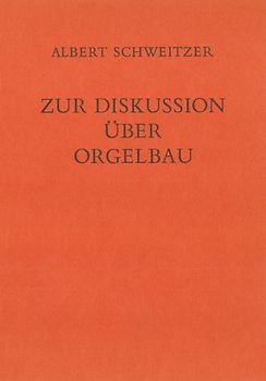 Zur Diskussion über Orgelbau (1914)