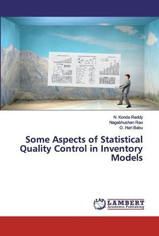 Some Aspects of Statistical Quality Control in Inventory Models
