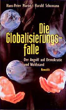 Die Globalisierungsfalle