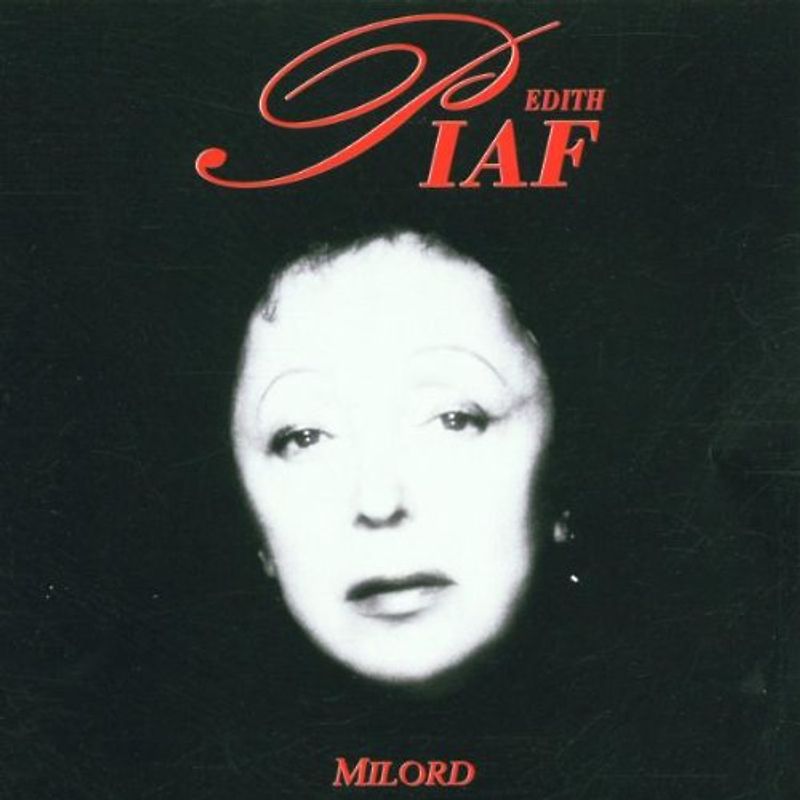 Edith Piaf - Milord