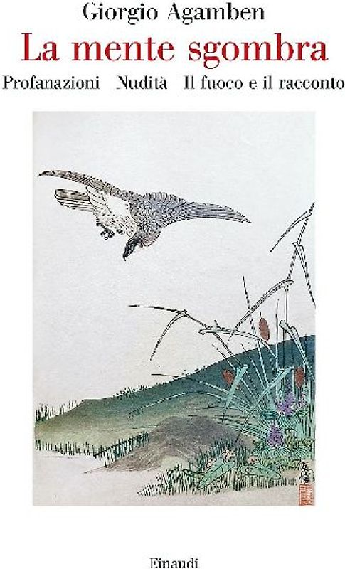 La mente sgombra: Profanazioni-Nudità-Il fuoco e il racconto