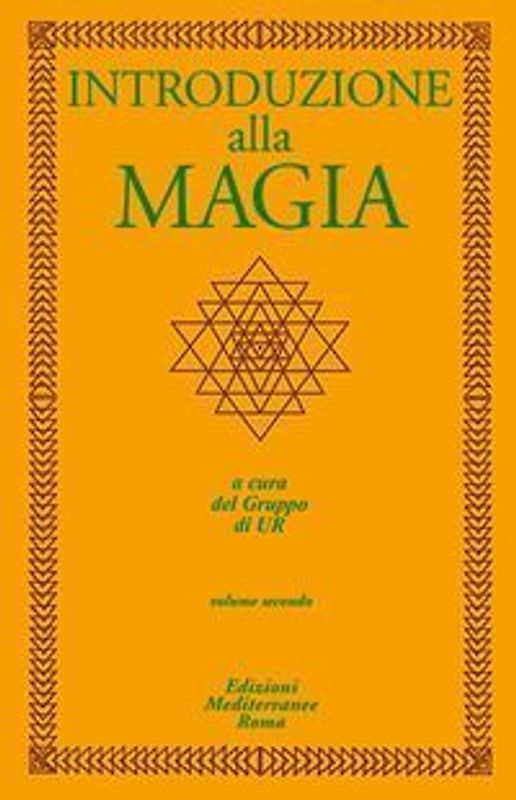 Introduzione alla magia. Vol. 2