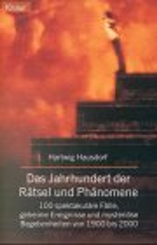 Das Jahrhundert der Rätsel und Phänomene - Hartwig Hausdorf