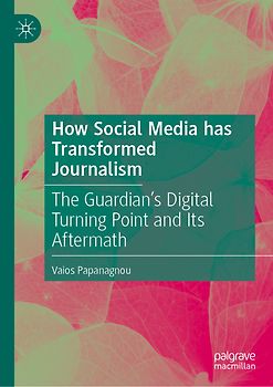 How Social Media has Transformed Journalism