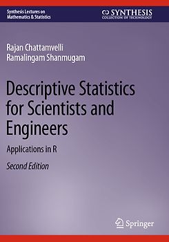 Descriptive Statistics for Scientists and Engineers