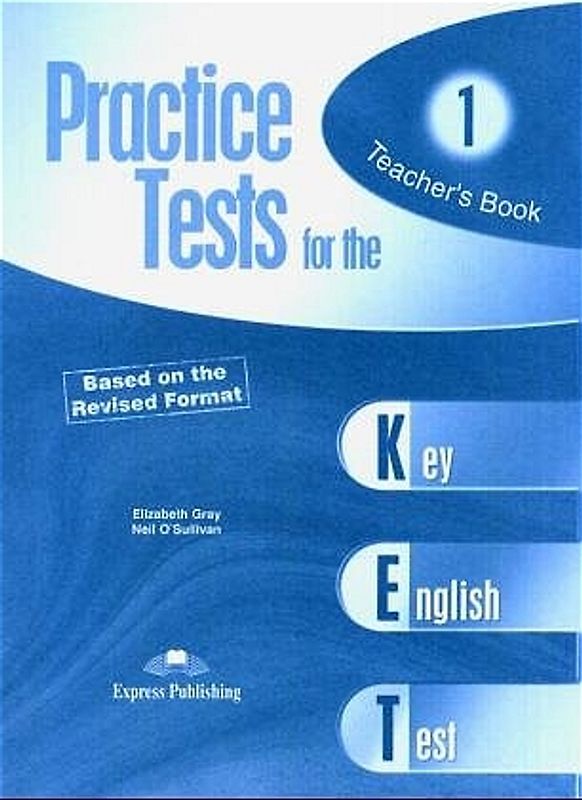 Practice Tests for the KET
