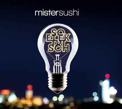 Mister Sushi - So Elektrisch