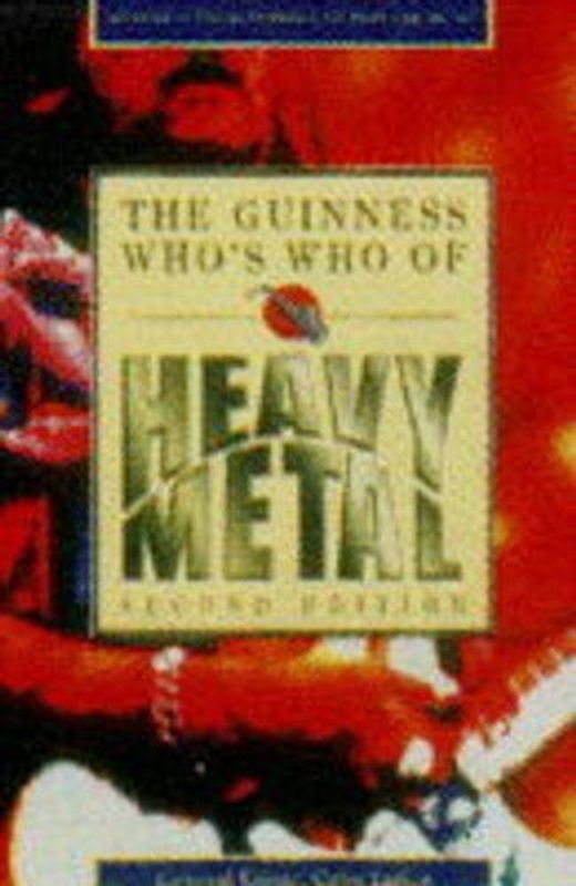 The Guinness Who's Who of Heavy Metal