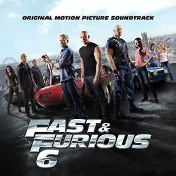 Fast & Furious 6 [Soundtrack]