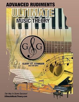 Advanced Rudiments Workbook - Ultimate Music Theory