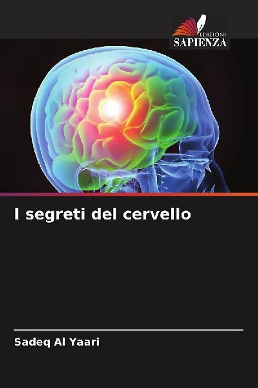 I segreti del cervello