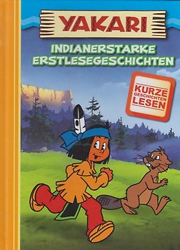 Yakari: Indianerstarke Erstlesegeschichten - Ulla Nedebock [Gebundene Ausgabe]