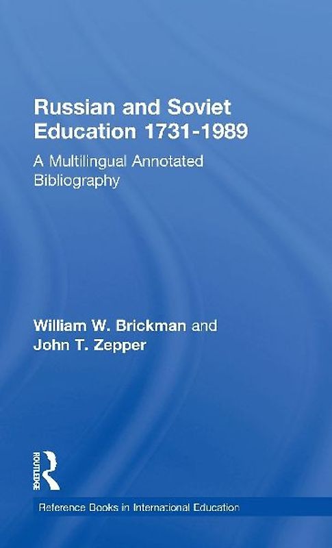 Russian and Soviet Education 1731-1989