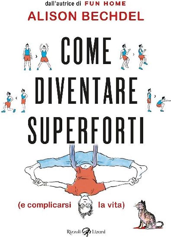 Come diventare superforti (e complicarsi la vita)