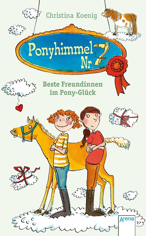 Beste Freundinnen im Pony-Glück. Ponyhimmel Nr. 7