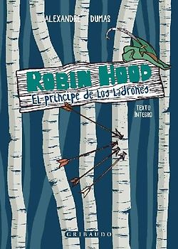 Robin Hood. El Principe de Los Ladrones