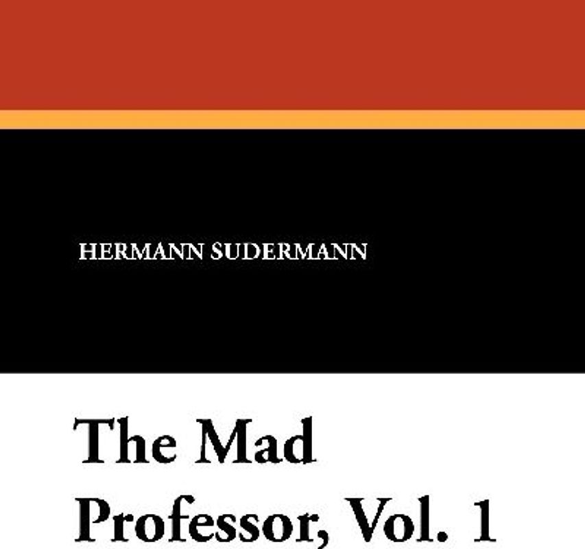 The Mad Professor, Vol. 1