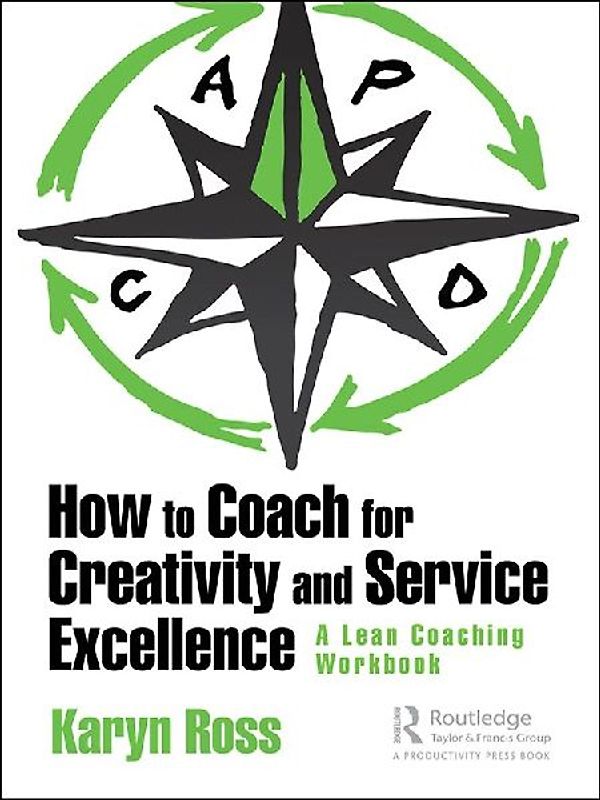 How to Coach for Creativity and Service Excellence