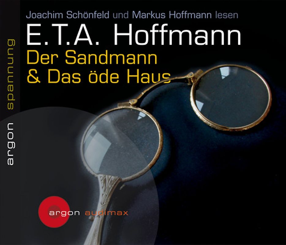 Der Sandmann & Das öde Haus