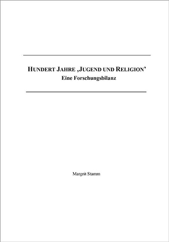 Hundert Jahre "Jugend und Religion"