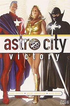 Astro City: Victory (Kurt Busiek's Astro City) - Busiek, Kurt