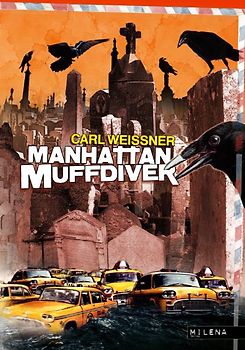 Manhattan Muffdiver