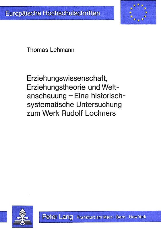 Erziehungswissenschaft, Erziehungstheorie und Weltanschauung