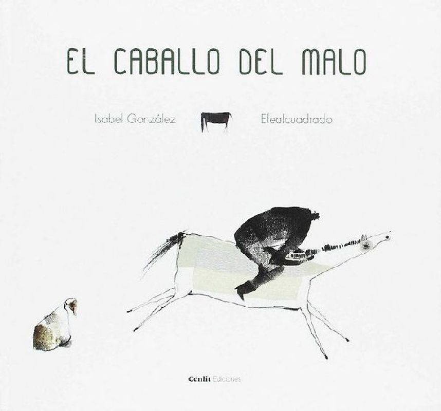 El caballo del malo