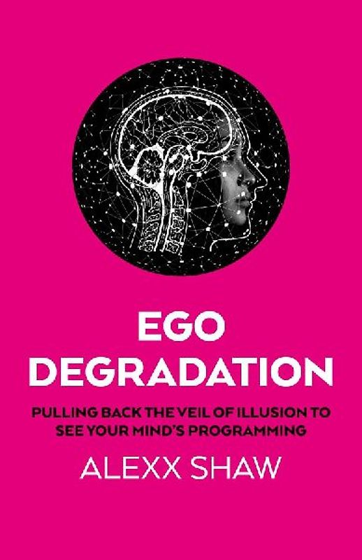 Ego Degradation