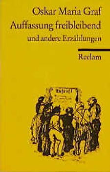 Auffassung freibleibend. Und andere Erzählungen