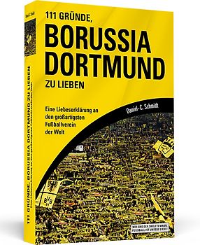 111 Gründe, Borussia Dortmund zu lieben
