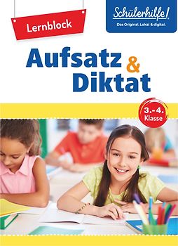 Lernblock Aufsatz & Diktat 3.–4. Klasse