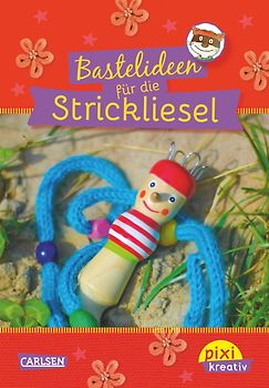 Pixi kreativ 45: Bastelideen für die Strickliesel