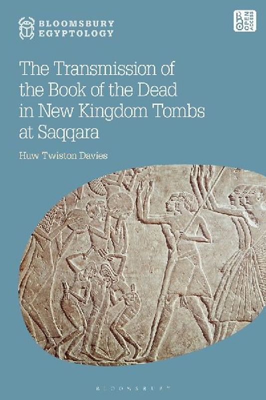 The Transmission of the Book of the Dead in New Kingdom Tombs at Saqqara