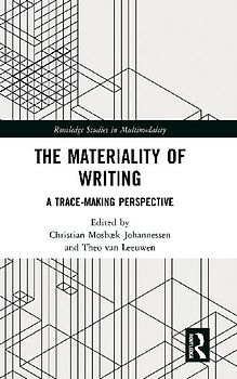 The Materiality of Writing
