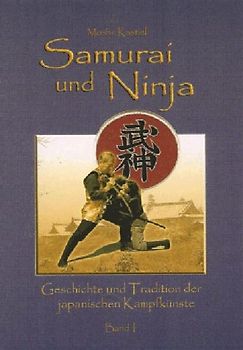 Samurai und Ninja - Band I