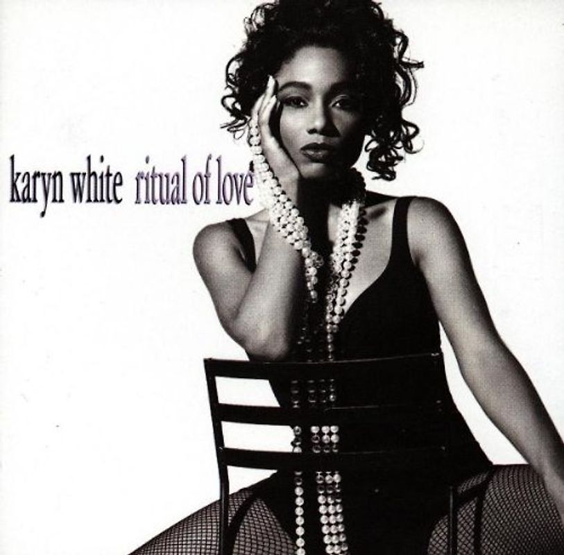 Karyn White - Ritual of Love