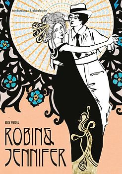 Robin und Jennifer. Historischer Liebesroman
