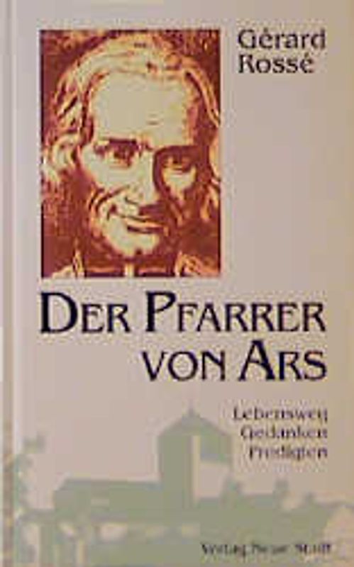 Der Pfarrer von Ars